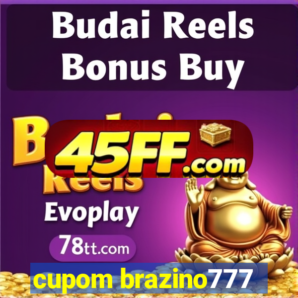 cupom brazino777